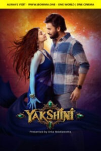 IBOMMA-TELUGU-Yakshini-Telugu-ibomma-telugu-movies-2024,ibomma.com,ibomma.net,ibomma.in, ibomma1.com, ibomma.cz , ibomma.app
